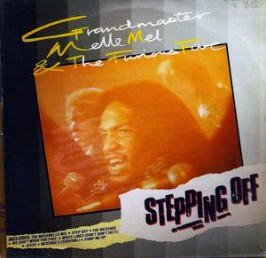 Album  Cover Grandmaster Melle Mel - Stepping Off on SUGARHILL Records from 1985