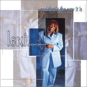 Front Cover Album Lexi - Lexi...And That's The Way It Is