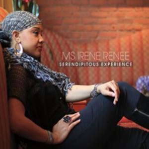 Album  Cover Ms. Irene Renee - Serendipitous Experience on MS IRENE Records from 2014