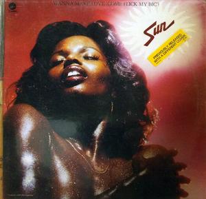 Album  Cover Sun - Wanna Make Love on CAPITOL Records from 1976