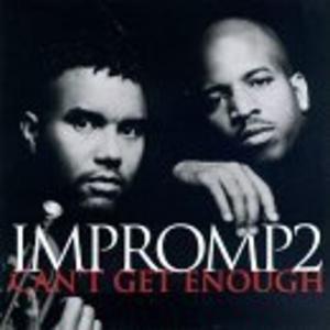 Front Cover Album Impromp2 - Can't Get Enough Front Cover Album Impromp2 - Can't Get Enough