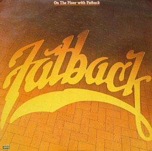 Front Cover Album Fatback - On The Floor With Fatback Front Cover Album Fatback - On The Floor With Fatback