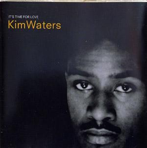 Album  Cover Kim Waters - It's Time For Love on RIPE Records from 1994