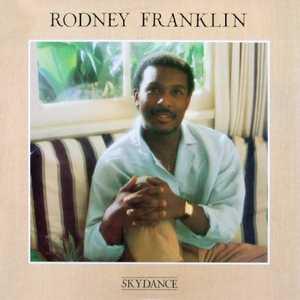 Front Cover Album Rodney Franklin - Skydance | funkytowngrooves usa records | FTG-278 | US Front Cover Album Rodney Franklin - Skydance | funkytowngrooves usa records | FTG-278 | US