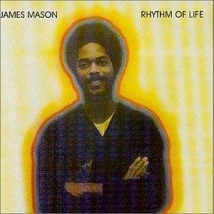 Album  Cover James Mason - Rhythm Of Life on CHIAROSCURO Records from 1977