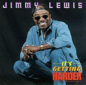 Front Cover Album Jimmy Lewis - It's Getting Harder