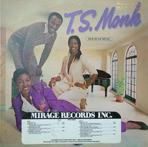 Album  Cover T.s. Monk - House Of Music on MIRAGE Records from 1980