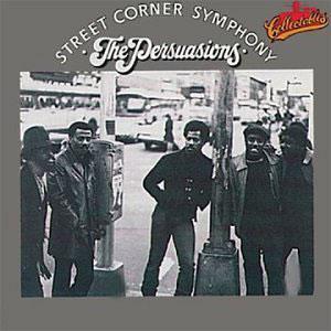 Front Cover Album The Persuasions - Street Corner Symphony Front Cover Album The Persuasions - Street Corner Symphony