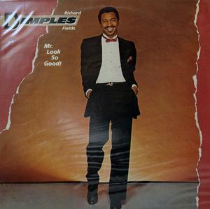 Album  Cover Fields Richard Dimples - Mr Look So Good! on BOARDWALK Records from 1982