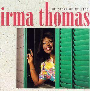 Front Cover Album Irma Thomas - The Story Of My Life