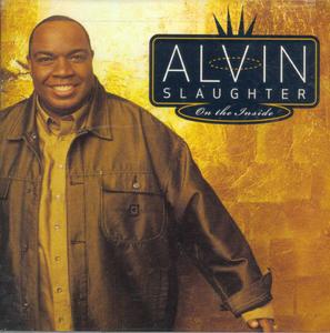 Album  Cover Alvin Slaughter - On The Inside on INTEGRITY Records from 2003