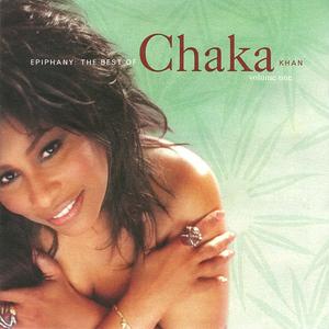 Front Cover Album Chaka Khan - Epiphany: The Best Of Chaka Khan Volume One Front Cover Album Chaka Khan - Epiphany: The Best Of Chaka Khan Volume One