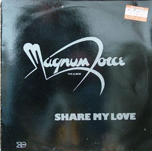 Front Cover Album Magnum Force - Share My Love  | blue bird records |  | US