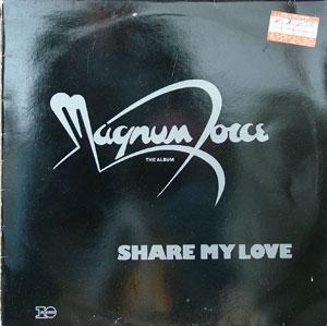 Front Cover Album Magnum Force - Share My Love | blue bird records | | US Front Cover Album Magnum Force - Share My Love | blue bird records | | US