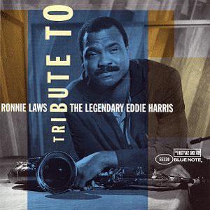 Front Cover Album Ronnie Laws - Tribute To Legendary Eddie Harris