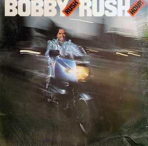 Front Cover Album Bobby Rush - Rush Hour Front Cover Album Bobby Rush - Rush Hour