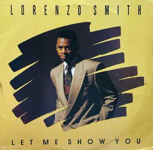 Album  Cover Lorenzo Smith - Let Me Show You on ALPHA INTERNATIONAL Records from 1990