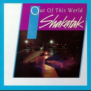 Front Cover Album Shakatak - Out Of This World