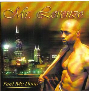 Front Cover Album Mr. Lorenzo - Feel Me Deep Front Cover Album Mr. Lorenzo - Feel Me Deep