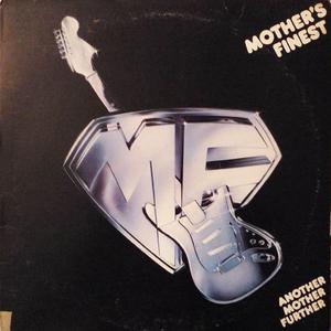 Album  Cover Mother's Finest - Another Mother Further on EPIC Records from 1977