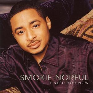 Front Cover Album Smokie Norful - I Need You Now