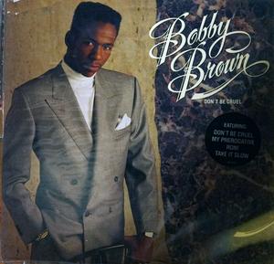 Front Cover Album Bobby Brown - Don't Be Cruel