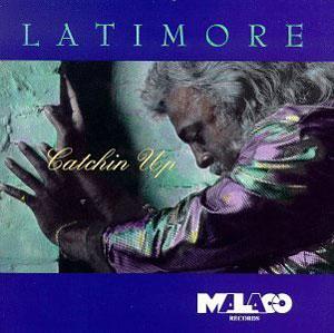 Front Cover Album Latimore - Catchin' Up