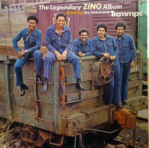 Album  Cover The Trammps - The Legendary Zing Album on BUDDAH Records from 1975