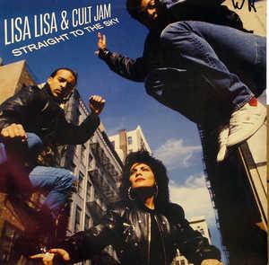 Album  Cover Lisa Lisa & Cult Jam - Straight To The Sky on CBS Records from 1989