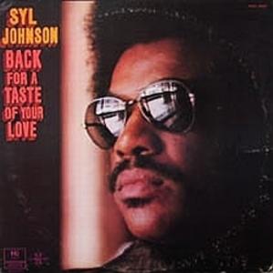 Front Cover Album Syl Johnson - Back For A Taste Of Your Love