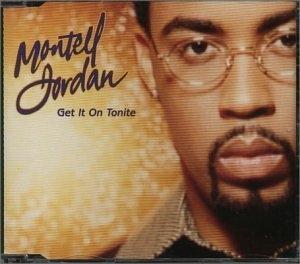 Front Cover Album Montell Jordan - Get It On...Tonite Front Cover Album Montell Jordan - Get It On...Tonite