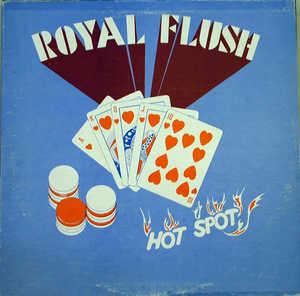 Album  Cover Royal Flush - Hot Spot on  Records from 1980