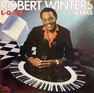 Album  Cover Robert Winters & Fall - L-o-v-e on CASABLANCA Records from 1982
