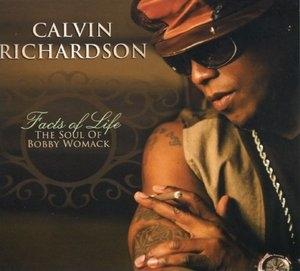 Front Cover Album Calvin Richardson - Facts Of Life: The Soul Of Bobby Womack