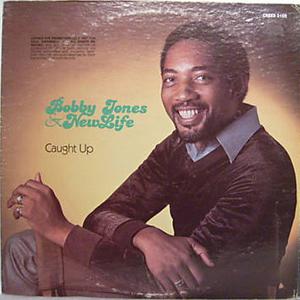 Front Cover Album Bobby Jones And New Life - Caught Up