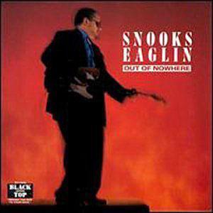 Album  Cover Snooks Eaglin - Out Of Nowhere on BLACK TOP Records from 1989