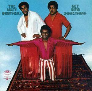 Front Cover Album The Isley Brothers - Get Into Something Front Cover Album The Isley Brothers - Get Into Something