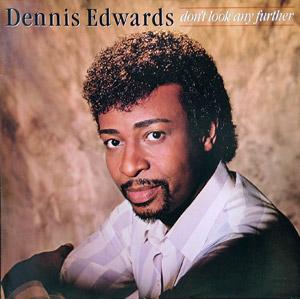 Album  Cover Dennis Edwards - Don't Look Any Further on GORDY Records from 1984