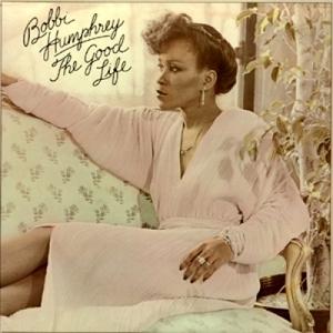 Front Cover Album Bobbi Humphrey - The Good Life  | funkytowngrooves records | FTGJZ-002 | UK
