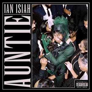 Album  Cover Ian Isiah - Auntie on  Records from 2021