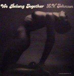 Album  Cover L.v. Johnson - We Belong Together on PHONO Records from 1981