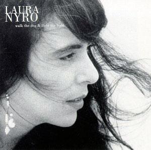 Front Cover Album Laura Nyro - Walk the Dog & Light the Light (Run the Dog...)