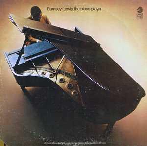 Front Cover Album Ramsey Lewis - Ramsey Lewis: The Piano Player Front Cover Album Ramsey Lewis - Ramsey Lewis: The Piano Player