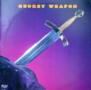 Album  Cover Secret Weapon - Secret Weapon on PRELUDE Records from 1983