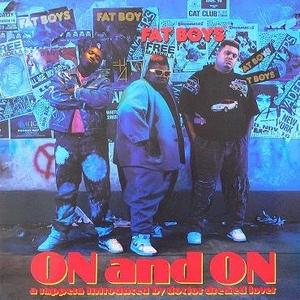 Album  Cover Fat Boys - On And On on TIN PAN APPLE Records from 1989