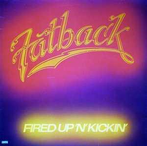 Front Cover Album Fatback - Fired Up 'N' Kicking