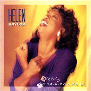 Album  Cover Helen Baylor - Highly Recommended on WORD Records from 1990