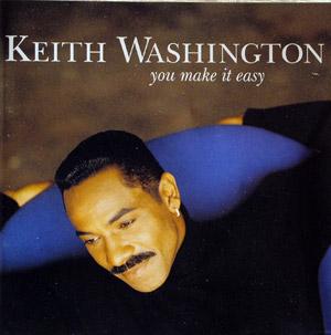 Album  Cover Keith Washington - You Make It Easy on QWEST Records from 1993