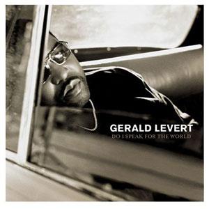 Front Cover Album Gerald Levert - Do I Speak For The World