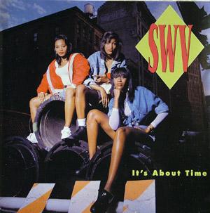 Album  Cover Swv - It's About Time on RCA Records from 1992